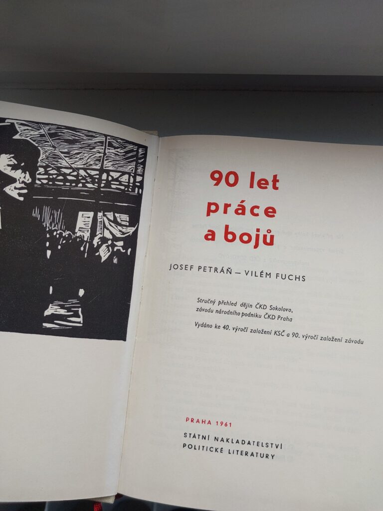 90 let práce a bojů (Stručný přehled dějin ČKD Sokolovo)