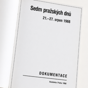 Sedm pražských dnů – 21.–27. srpen 1968 - Obrázek 2